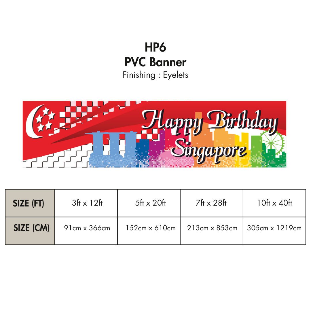 HP | PVC Horizontal Banner for Singapore National Day / Various Sizes