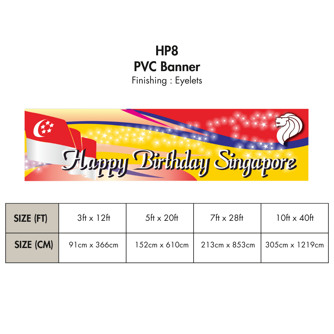 HP | PVC Horizontal Banner for Singapore National Day / Various Sizes