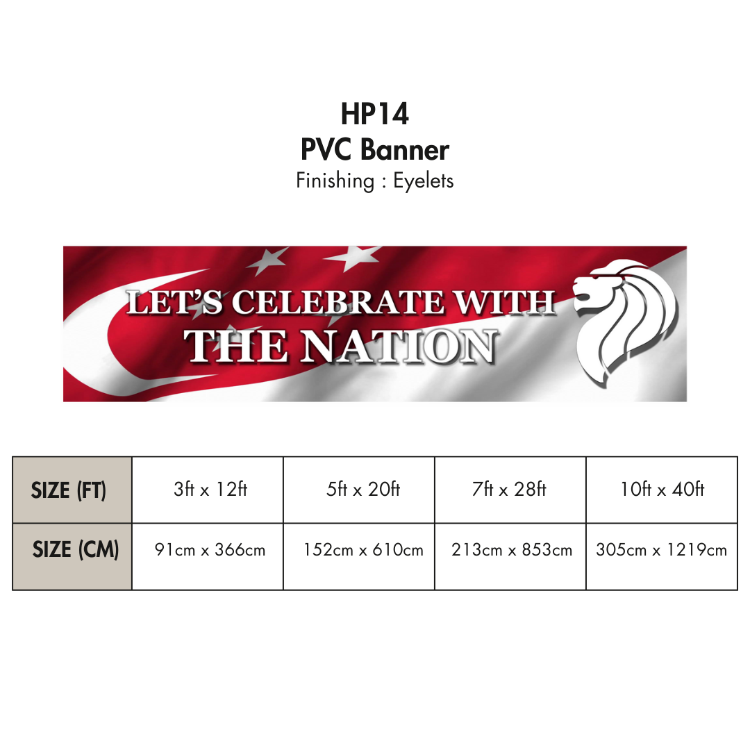 HP | PVC Horizontal Banner for Singapore National Day / Various Sizes