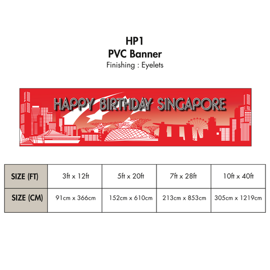 HP | PVC Horizontal Banner for Singapore National Day / Various Sizes