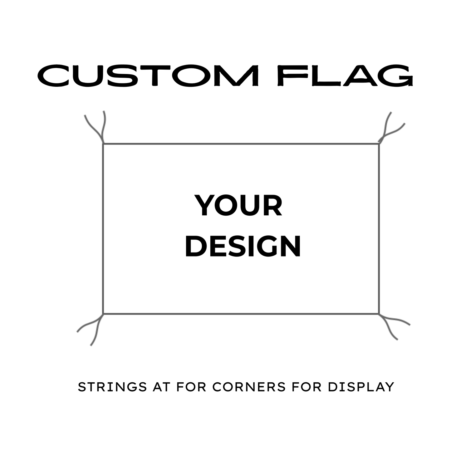 Custom Flags