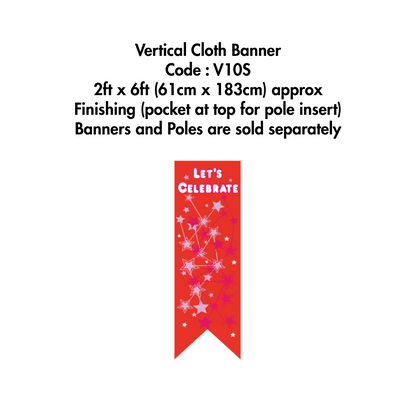 V9-V12 (6ft) Vertical Cloth Banner | National Day Decorative Banner Bunting   56cm x 183cm (2ft x 6ft approx) | NDP 2025