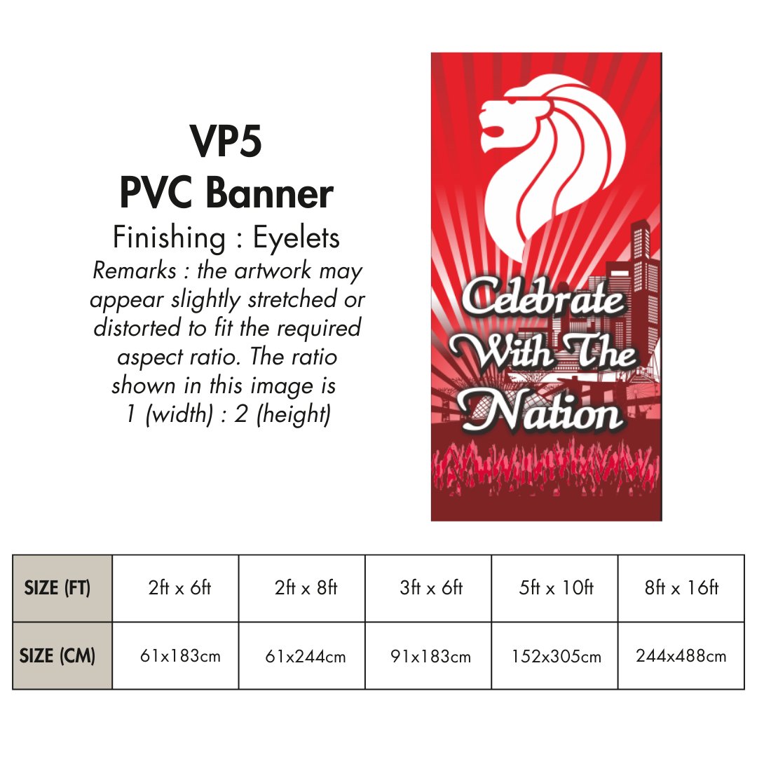 VP | PVC Vertical Banner for Singapore National Day |  Various Sizes