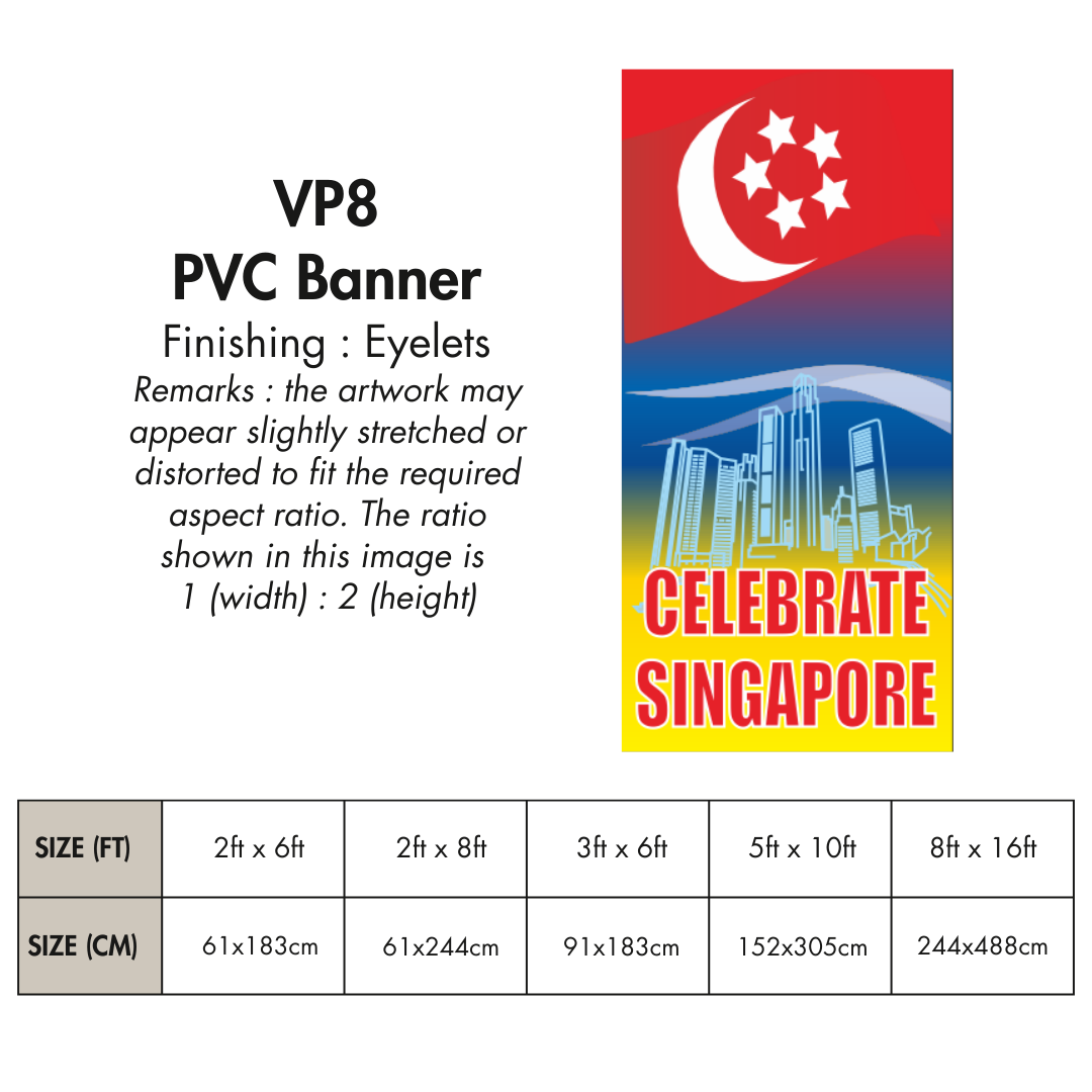 VP | PVC Vertical Banner for Singapore National Day |  Various Sizes